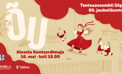 Tantsuansambli Sõprus juubelikontsert “Õu”